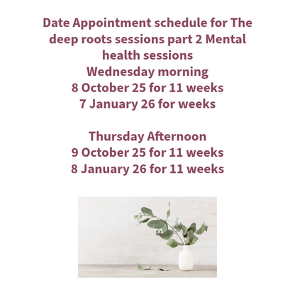 The deep roots sessions part 2 Mental health sessions