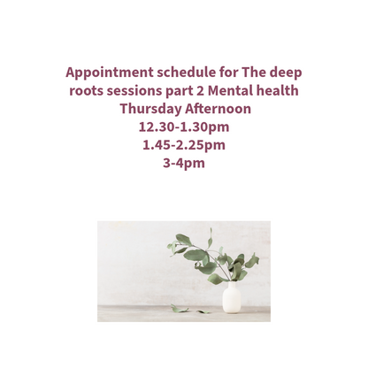 The deep roots mental health part 2 sessions